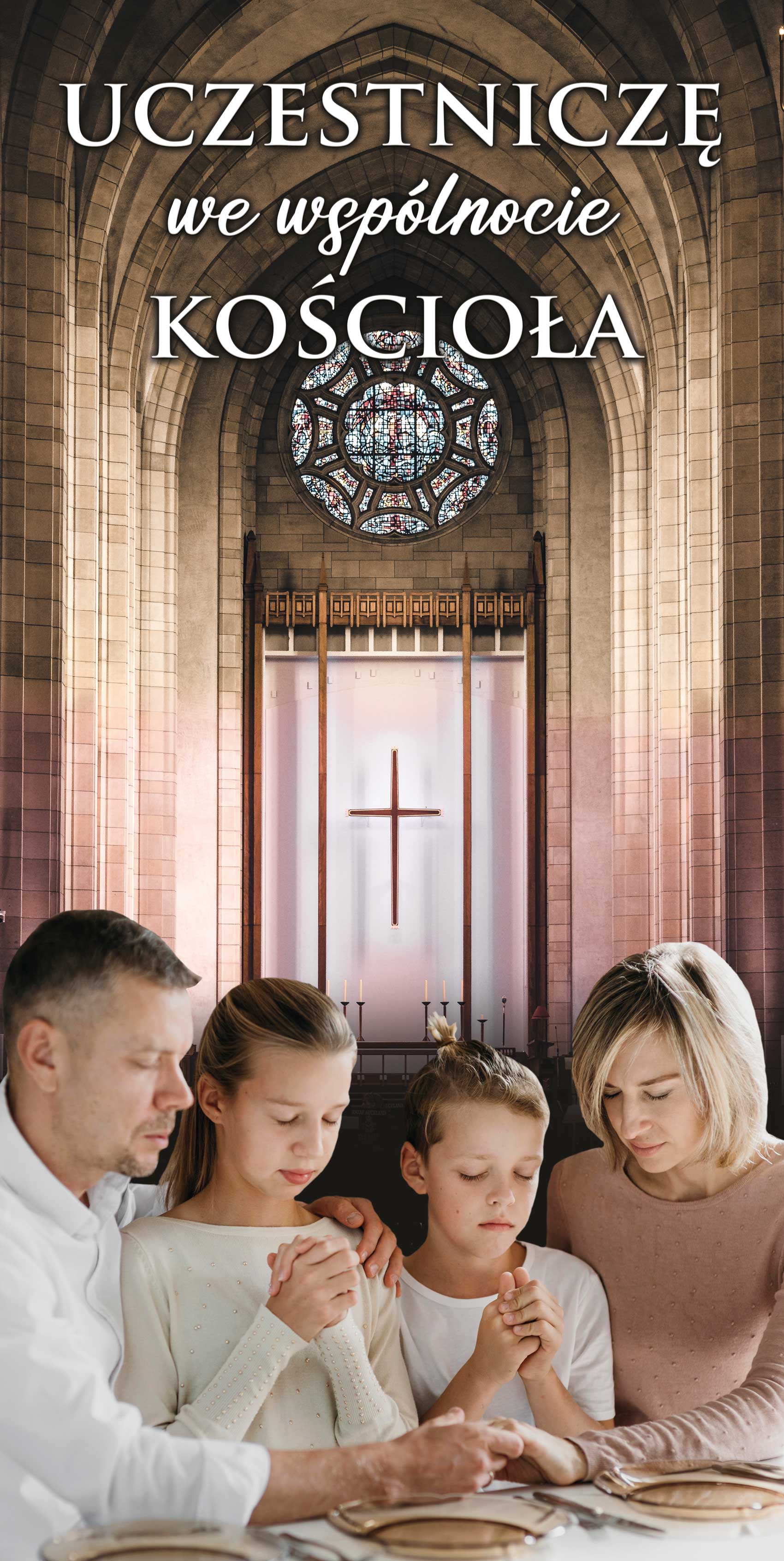 Uczestniczę we Wspólnocie Kościoła - 05 - Baner religijny - 100 x 200 cm